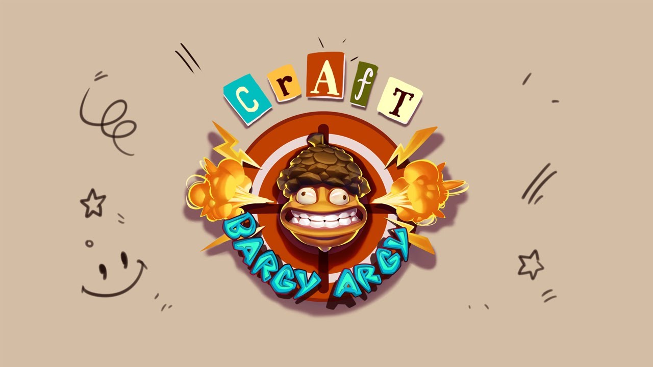 Argy Bargy: Craft